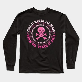 Pink is Never too Much Long Sleeve T-Shirt